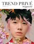 The VIBRANT Issue | Trend Privé Magazine | No. 51