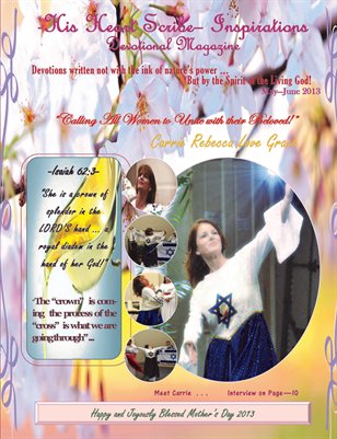 May 2013 Mother's Day Issue -His Heart Scribe- Inspirations Devotional Magazine