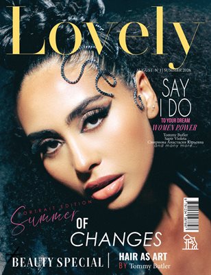 LOVELY Magazine | The August Portrait Edition | Vol.1 | 2026