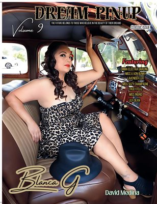 Dream Pinup Magazine Classic Issue Volume 9 Blanca G David Medina Cover