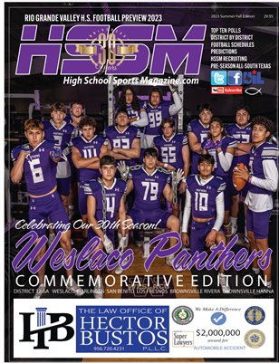 2023 HSSM Football Preview Weslaco HS Commemorative Edition