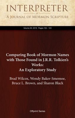 Comparing Book of Mormon Names with Those Found in J.R.R. Tolkien’s Works: An Exploratory Study