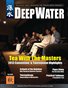 Deep Water Magazine - Fall 2013