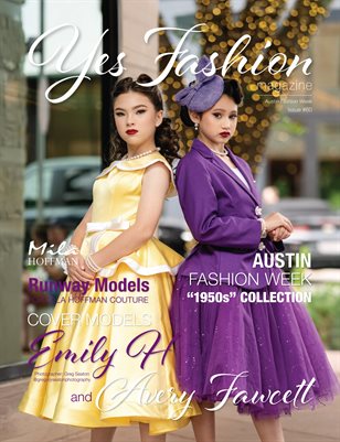 Yes Fashion Magazine, Issue #60, Austin Fashion Week, May 2025, Mila Hoffman Couture