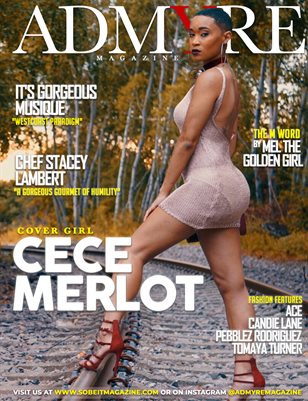 ADMYRE MAGAZINE ISSUE 1 (CECE MERLOT)
