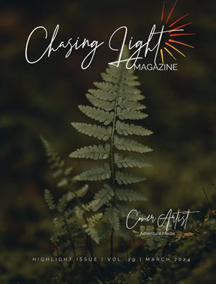Chasing Light | Highlights Issue | Vol. 29