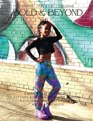 Bold & Beyond Teen & Kids (Issue 163 March 2025)