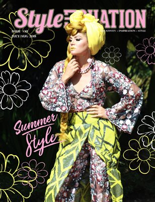 STYLE EQUATION MAGAZINE - SUMMER STYLE - ISSUE #30 - JULY/AUG 2018