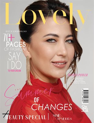 LOVELY Magazine | The July Fashion Edition | Vol.1 | 2025