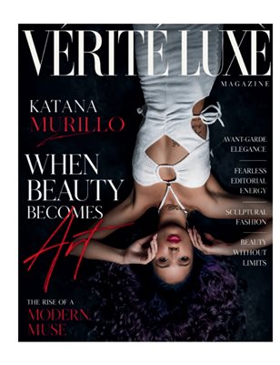 VÉRITÉ LUXÈ MAGAZINE VOL 34