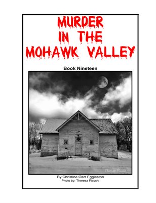 Murder in the Mohawk Valley Book 19