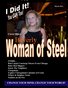 I DID IT MAGAZINE - Woman of Steel Beverly Schuler