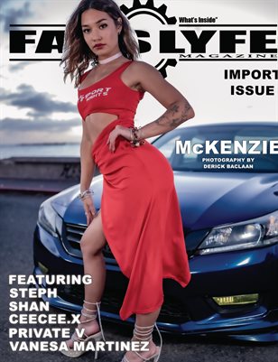 FASS LYFE PRESENTS IMPORT ISSUE VOL. 51 FT. McKENZIE
