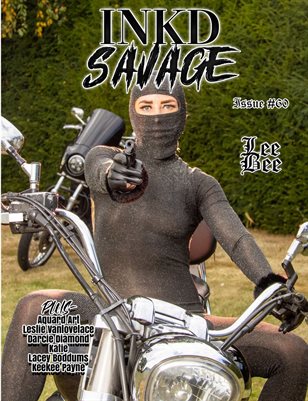 Inkd Savage Magazine Issue #60 - Lee Bee
