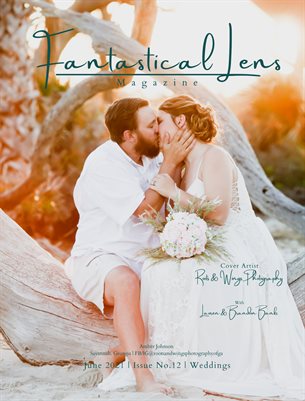 Fantastical Lens Magazine | Issue No.12 | Weddings