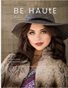 BE HAUtE