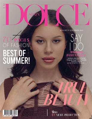 DOLCE Magazine | The August Fashion Edition | Vol.3 | 2025