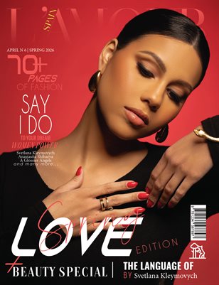 L'AMOUR Magazine | The April Fashion Edition | Vol.6 | 2026