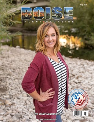 Boise Talent Magazine July 2017 Edition