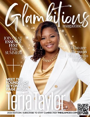 Glambitious Magazine - Teria Taylor