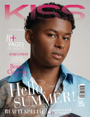 KISS Magazine | The July Portrait Edition | Vol.1 | 2025