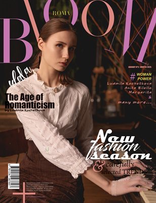 BLOOM Magazine | The January Fashion & Beauty Edition | Vol.3 | 2025