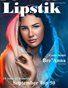 Lipstik Magazine September Top 50 Issue 12 Volume 10 22'
