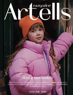 ARTELLS MAGAZINE - TEEN & KIDS MARCH (Vol 3080)
