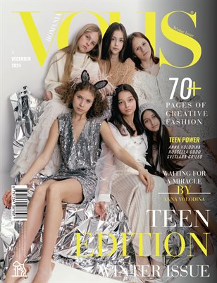 VOUS ROMANIA | The December Teen Edition | Vol.1 | 2024
