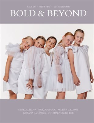 Bold & Beyond Teen & Kids (Issue 516 September 2025)