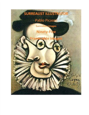 SURREALIST ILLUSTRATOR-Pablo Picasso