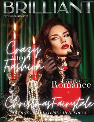 BRILLIANT MAGAZINE DECEMBER/ISSUE 20