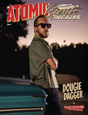 Atomic Gents Magazine No. 1 Dougie Dagger Cover