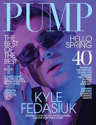 PUMP Magazine | The May Style Issue | Vol.3 | May 2021