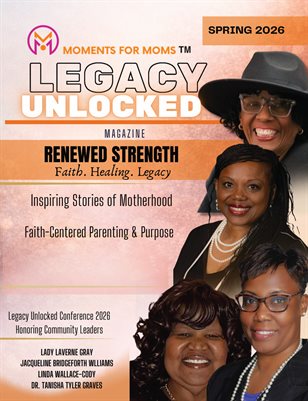 SPRING 2026 MOMENTS FOR MOMS MAGAZINE