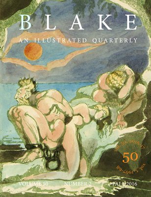 Blake/An Illustrated Quarterly vol. 50, no. 2 (fall 2016)