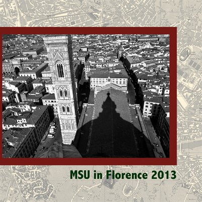 2013 MSU in Florence