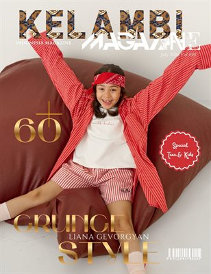 Kelambi Magazine Special Teen Kids July Edition Vol 048