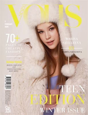 VOUS Magazine | The February Teen Edition | Vol.2 | 2025