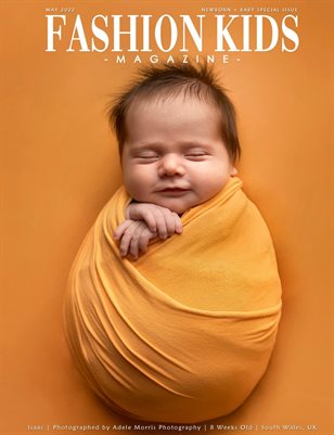 Fashion Kids Magazine | Issue #385: Newborn + Baby Special