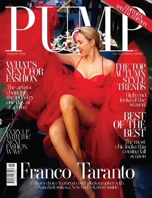 PUMP Magazine | Editor's Choice Autumn Preview | August 2022 | Vol.2