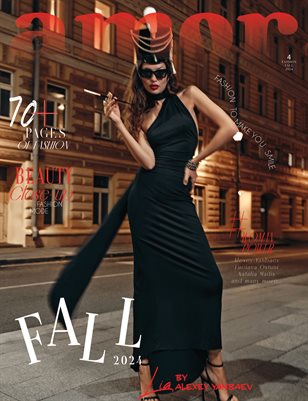 AMOR Magazine | The September Fashion & Beauty Edition | Vol.4 | 2024