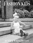 Fashion Kids Magazine | Issue #1318 - Black & White Edition