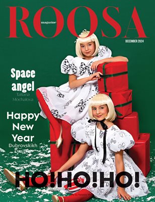 ROOSA Magazine Teen&Kids December 2024 Issue 1