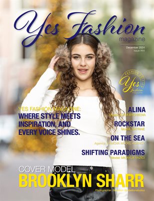 Yes Fashion Magazine, Issue #44, December 2024