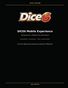 DICE6 Mobile Experience: Designed for a Mobile-First Generation