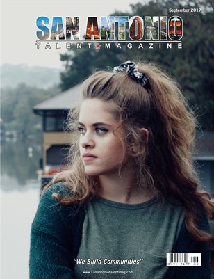 San Antonio Talent Magazine September 2017 Edition