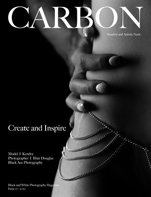Carbon Black and White Photography Magazine - Art Nude and Boudoir Edition 17