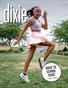Back To School Issue August 2026 - Dixie Magazine