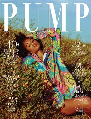 PUMP Magazine - Ultimate Fashion Fix - Vol.2